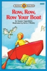 Row, Row, Row Your Boat: Level 1 (Bank Street Ready-To-Read) By Joanne Oppenheim, Kevin O'Malley (Illustrator) Cover Image