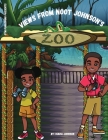 Views from Noot Johnson's Zoo By Kiara Johnson Cover Image