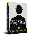 The Picture of Dorian Gray (Deluxe Hardbound Edition) By Oscar Wilde Cover Image