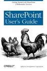 Sharepoint User's Guide By Corporation) Infusion Development Corp ( Cover Image
