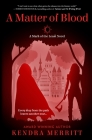 A Matter of Blood By Kendra Merritt Cover Image