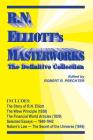 RN Elliott's Masterworks: The Definitive Collection By Ralph Nelson Elliott Cover Image