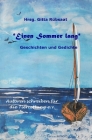 *Einen Sommer lang*: Geschichten und Gedichte By Heike Helfen, Gitta Ruebsaat (Hrsg) Cover Image