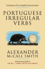 Portuguese Irregular Verbs (Professor Dr von Igelfeld Series #1) By Alexander McCall Smith Cover Image