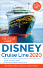 Unofficial Guide to the Disney Cruise Line 2020 (Unofficial Guides) By Erin Foster, Len Testa, Ritchey Halphen Cover Image