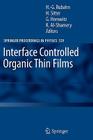 Interface Controlled Organic Thin Films (Springer Proceedings in Physics #129) Cover Image