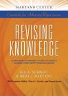 Revising Knowledge (Marzano Center Essentials for Achieving Rigor) By Ria a. Schmidt, Robert J. Marzano (Joint Author) Cover Image