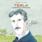 Tesla: El mago de la electricidad (Genios de la Ciencia) Cover Image