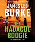 The Hadacol Boogie: A Dave Robicheaux Novel (Dave Robicheaux Novels) By James Lee Burke, Will Patton (Read by) Cover Image