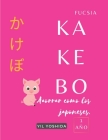Kakebo. Ahorra como los japoneses: 1 año. COLOR FUCSIA By Yil Yoshida Cover Image