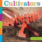 Cultivators (Seedlings) By Lori Dittmer Cover Image