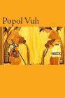 Popol Vuh (Spanish Edition) By Anonimo Cover Image