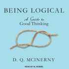Being Logical: A Guide to Good Thinking Cover Image