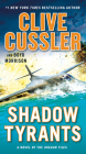 Shadow Tyrants (The Oregon Files #13) By Clive Cussler, Boyd Morrison Cover Image
