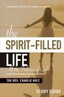 The Spirit-Filled Life Study Guide: All The Fullness of God By Charlie Holt, Gregory O. Brewer (Foreword by) Cover Image