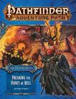 Pathfinder Adventure Path: Hell's Rebels, Part 6: Breaking the Bones of Hell By Amber E. Scott Cover Image
