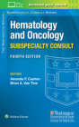 The Washington Manual Hematology and Oncology Subspecialty Consult (Lippincott Manual Series) By Amanda F. Cashen, MD, Brian A. Van Tine, MD Cover Image