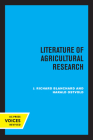 Literature of Agricultural Research By J. Richard Blanchard, Harald Ostvold Cover Image