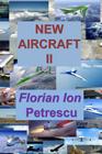 New Aircraft II By Florian Ion Tiberiu Petrescu Cover Image