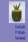 Cocktails & Drinks Notebook By Lazaros' Blank Books Cover Image