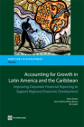 Accounting for Growth in Latin America and the Caribbean: Improving Corporate Financial Reporting to Support Regional Economic Development (Directions in Development: Finance) Cover Image