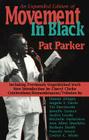 Movement in Black By Pat Parker, Cheryl Clarke (Introduction by) Cover Image
