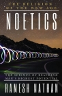 Noetics: The Science of Reaching Man's Highest Potential Cover Image