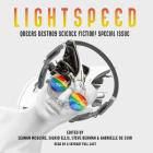 Queers Destroy Science Fiction! Lib/E: Lightspeed Magazine Special Issue; The Stories By Seanan McGuire, Sigrid Ellis (Editor), Steve Berman (Editor) Cover Image