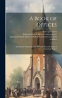 A Book of Offices; Services for Occasions not Provided for in the Book of Common Prayer By Episcopal Church (Created by), Episcopal Church House of Bishops C (Created by), Episcopal Church Book of Common Prayer (Created by) Cover Image