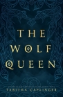 The Wolf Queen Cover Image