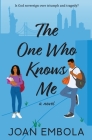The One Who Knows Me: A Christian College Romance Cover Image