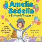 Amelia Bedelia Storybook Treasury #2 (Classic): Calling Doctor Amelia Bedelia; Amelia Bedelia and the Cat; Amelia Bedelia Bakes Off By Herman Parish, Lynn Sweat (Illustrator) Cover Image