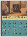 America's Kitchens By Nancy Carlisle, Melinda Talbot Nasardinov, Jennifer Pustz Cover Image