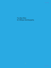 An Oblique Autobiography By Yve-Alain Bois, Jordan Kantor (Editor) Cover Image