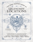 The Game Master’s Book of Legendary Locations: 150+ mythic sites, fables ruins, cursed temples and forgotten lairs, plus dozens of random tables, BBEGs, factions, maps and more for your 5th edition RPG adventures (The Game Master Series) By Jeff Ashworth, Tim Baker, Luke Eidenschink (Illustrator), Bima Kusuma (Illustrator), Phillip Sexton (Contributions by), Ben Egloff (Contributions by), Tristan Fishel (Contributions by), Jonah Fishel (Contributions by), Jeremy Brown (Contributions by), Alexander Lefort (Contributions by), Colby Whittaker (Contributions by), Edward Archibald (Contributions by), Sarah McCully (Contributions by), Jess Zafarris (Contributions by) Cover Image