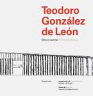 Teodoro González de León: Collected Works Cover Image