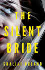 The Silent Bride By Shalini Boland Cover Image