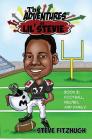 The Adventures of Lil' Stevie Book 2: Football, Felines, and Family By Steve Fitzhugh Cover Image