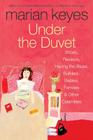 Under the Duvet: Shoes, Reviews, Having the Blues, Builders, Babies, Families and Other Calamities Cover Image
