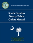 South Carolina Notary Public Online Manual By South Carolina Secretary of State Cover Image