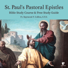 St. Paul's Pastoral Epistles: Bible Study Course & Free Study Guide  Cover Image