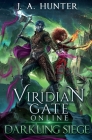 Viridian Gate Online - Darkling Siege Cover Image