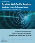 Practical Web Traffic Analysis: Standards, Privacy, Techniques, and Results (Tools of the Trade) Cover Image