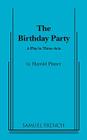 The Birthday Party: A Play in Three Acts Cover Image