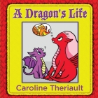A Dragon's Life Cover Image