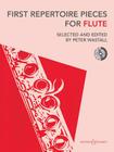 First Repertoire Pieces for Flute: 22 Pieces with a CD of Piano Accompaniments and Backing Tracks By Hal Leonard Corp (Created by), Peter Wastall (Other) Cover Image