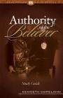 The Authority of the Believer Study Guide By Kenneth Copeland Cover Image
