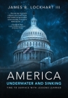 America: Underwater and Sinking By III Lockhart, James B. Cover Image