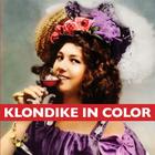 Klondike in Color By Graham Wilson Cover Image