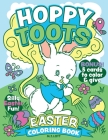 Hoppy Toots Easter Coloring Book By M. T. Lott, M. T. Lott (Illustrator) Cover Image
